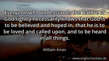 Englisches Zitat von William Ames als Bild