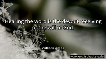 Englisches Zitat von William Ames als Bild