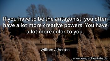 Englisches Zitat von William Atherton als Bild