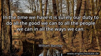 Englisches Zitat von William Barclay als Bild