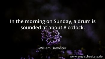Englisches Zitat von William Brewster als Bild