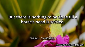 Englisches Zitat von William Cavendish als Bild