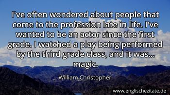 Englisches Zitat von William Christopher als Bild