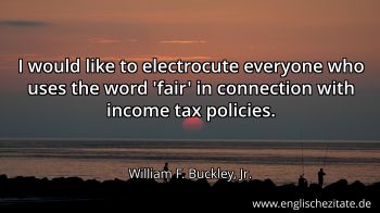 Englisches Zitat von William F. Buckley, Jr. als Bild