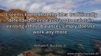 Englisches Zitat von William F. Buckley, Jr. als Bild