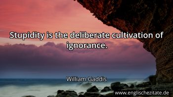 Englisches Zitat von William Gaddis als Bild