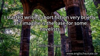 Englisches Zitat von William Gibson als Bild