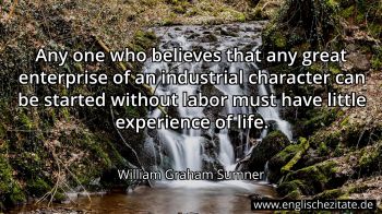 Englisches Zitat von William Graham Sumner als Bild