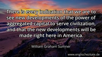 Englisches Zitat von William Graham Sumner als Bild