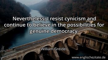Englisches Zitat von William Greider als Bild