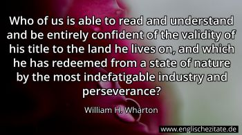 Englisches Zitat von William H. Wharton als Bild