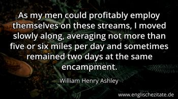 Englisches Zitat von William Henry Ashley als Bild