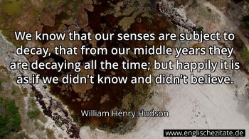 Englisches Zitat von William Henry Hudson als Bild