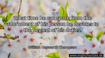 Englisches Zitat von William Hepworth Thompson als Bild