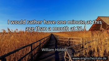 Englisches Zitat von William Holden als Bild
