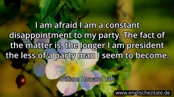 Englisches Zitat von William Howard Taft als Bild