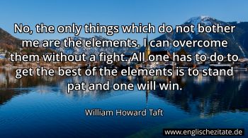 Englisches Zitat von William Howard Taft als Bild
