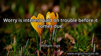 Englisches Zitat von William Inge als Bild