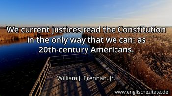 Englisches Zitat von William J. Brennan, Jr. als Bild