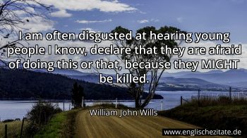 Englisches Zitat von William John Wills als Bild