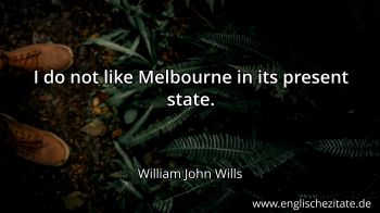 Englisches Zitat von William John Wills als Bild