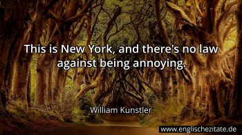Englisches Zitat von William Kunstler als Bild