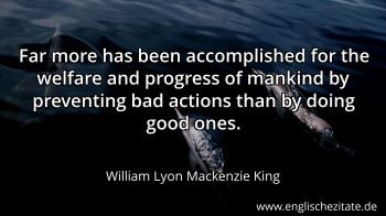 Englisches Zitat von William Lyon Mackenzie King als Bild