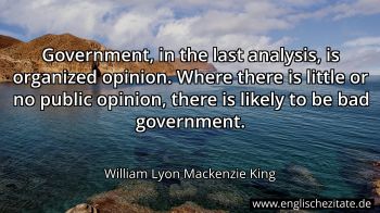 Englisches Zitat von William Lyon Mackenzie King als Bild