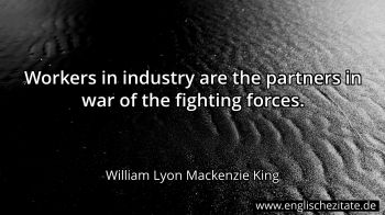 Englisches Zitat von William Lyon Mackenzie King als Bild