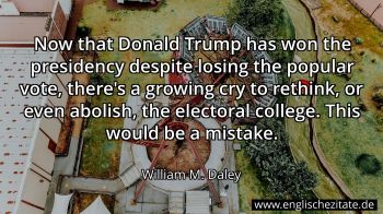 Englisches Zitat von William M. Daley als Bild