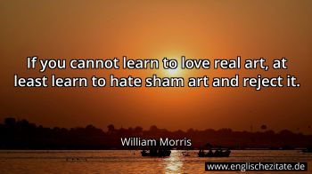 Englisches Zitat von William Morris als Bild