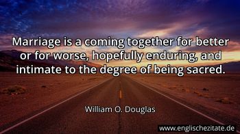 Englisches Zitat von William O. Douglas als Bild
