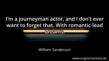Englisches Zitat von William Sanderson als Bild