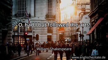 Englisches Zitat von William Shakespeare als Bild