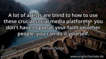 Englisches Zitat von William Singe als Bild