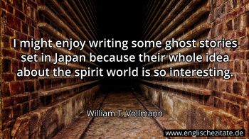 Englisches Zitat von William T. Vollmann als Bild