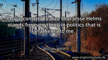 Englisches Zitat von William Weld als Bild