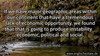 Englisches Zitat von William Weld als Bild