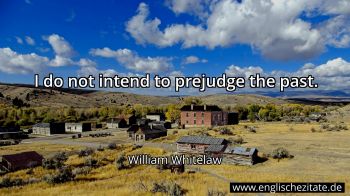 Englisches Zitat von William Whitelaw als Bild
