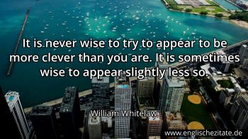 Englisches Zitat von William Whitelaw als Bild