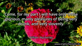 Englisches Zitat von William Wycherley als Bild
