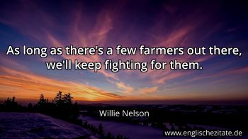 Englisches Zitat von Willie Nelson als Bild
