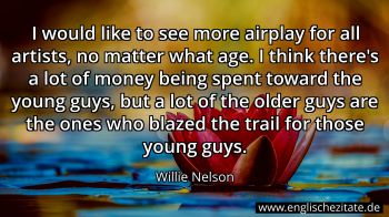 Englisches Zitat von Willie Nelson als Bild