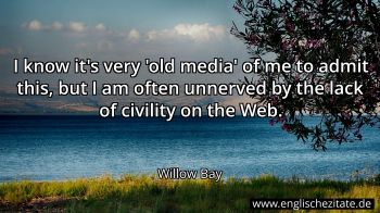 Englisches Zitat von Willow Bay als Bild