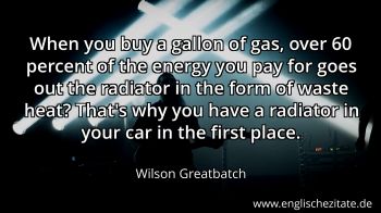 Englisches Zitat von Wilson Greatbatch als Bild