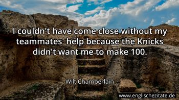 Englisches Zitat von Wilt Chamberlain als Bild