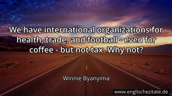 Englisches Zitat von Winnie Byanyima als Bild