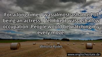 Englisches Zitat von Winona Ryder als Bild