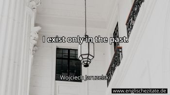 Englisches Zitat von Wojciech Jaruzelski als Bild
