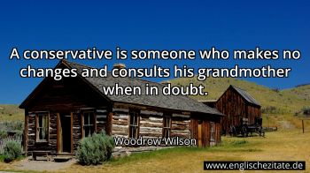 Englisches Zitat von Woodrow Wilson als Bild